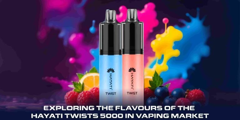 Exploring the Flavours of the Hayati Twists 5000 in Vaping Market
